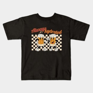 Always hydrated Kids T-Shirt